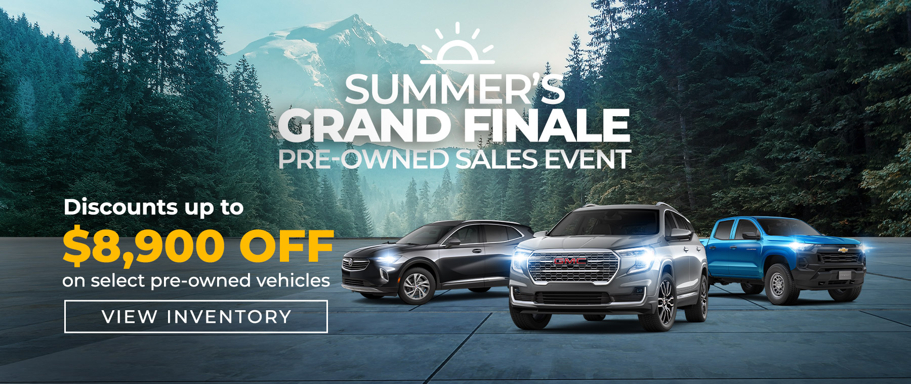 Summer's Grand Finale pre-owned sales event with $8,900 off on select vehicles. Forest background.